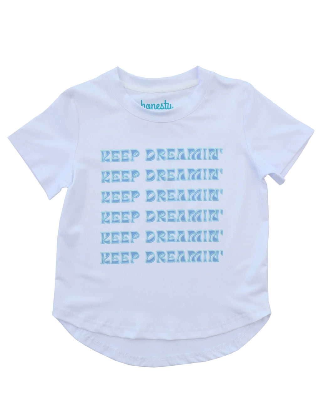 Honesty Performance Tee Keep Dreaming